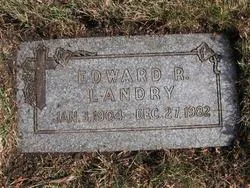 Edward R. Landry